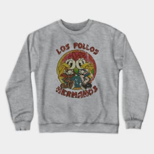 LOS POLLOS HERMANOS MEME 80S -RETRO STYLE Crewneck Sweatshirt